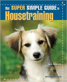 Super Simple Guide to Housetraining